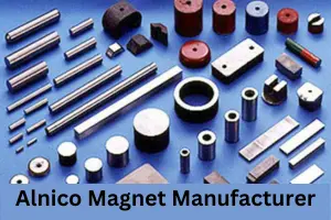 Alnico Magnet Manufacturer – Need Metals