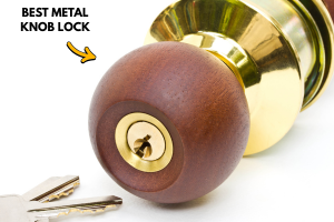 Best Metal Knob Lock for Home & Office Safety