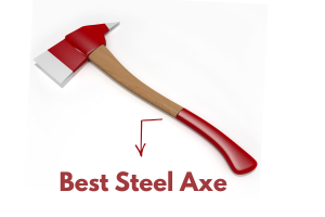 Best Steel Axe for Wood Cutting and Outdoor Use