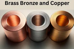 Metal Comparison Guide | Brass Bronze and Copper