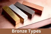 Which Bronze Types is Right for You Find the Perfect Alloy