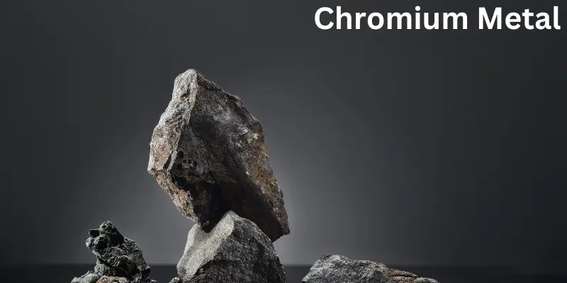 chromium metal Chromium Metal