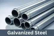 Galvanized Steel – Types, Uses and Advantages & Disadvantages