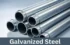 Galvanized Steel – Types, Uses and Advantages & Disadvantages