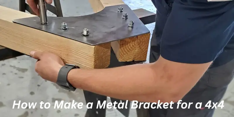 how to make a metal bracket for a 4x4 1 how to make a metal bracket for a 4x4 1