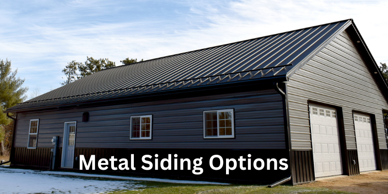 Metal Siding Options