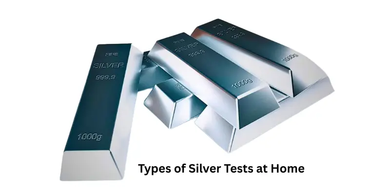 types of silver tests at home Types of Silver Tests at Home