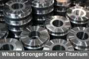 What is Stronger Steel or Titanium | Which Material Strongest